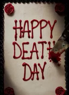 ดูหนังออนไลน์ สุขสันต์วันตาย Happy Death Day (2017)