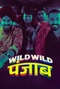 ดูหนังออนไลน์ ปัญจาบป่วน มันส์ ฮา (2024) Wild Wild Punjab