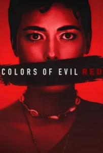 ดูหนังออนไลน์ แดงดั่งสีปีศาจ (2024) Colors of Evil Red