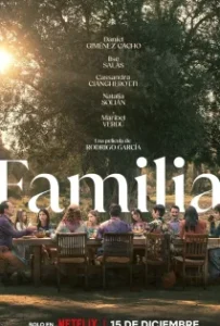 ดูหนังออนไลน์ ครอบครัวที่รัก Familia (2023)