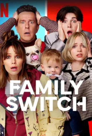 ดูหนังออนไลน์ ครอบครัวตัวสลับ Family Switch (2023)