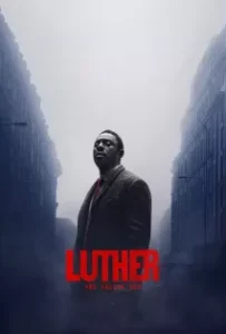 ดูหนังออนไลน์ ลูเธอร์ อาทิตย์ตกดิน Luther The Fallen Sun (2023)