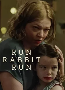 ดูหนังออนไลน์ Run Rabbit Run (2023)