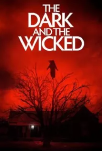 ดูหนังออนไลน์ เฮี้ยน หลอน ซ่อนวิญญาณ The Dark and the Wicked (2020)