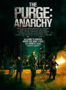 ดูหนังออนไลน์ คืนอำมหิต: คืนล่าฆ่าไม่ผิด The Purge: Anarchy (2014)