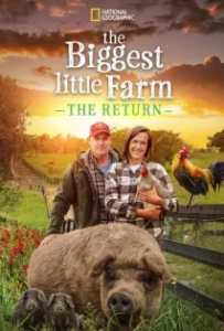 ดูหนังออนไลน์ The Biggest Little Farm: The Return (2022)