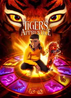 ดูหนังออนไลน์ The Tiger’s Apprentice (2024)