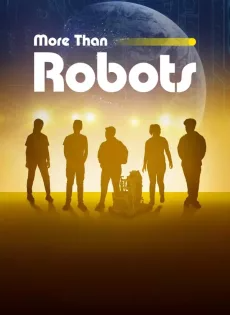 ดูหนังออนไลน์ More Than Robots (2022)