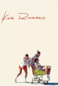 ดูหนังออนไลน์ คิง ริชาร์ด King Richard (2021)