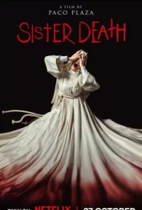 ดูหนังออนไลน์ ซิสเตอร์เดท (2023) Sister Death