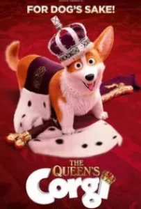 ดูหนังออนไลน์ จุ้นสี่ขา หมาเจ้านาย The Queen’s Corgi (2019)