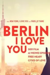 ดูหนังออนไลน์ เบอร์ลิน, ไอ เลิฟ ยู Berlin, I Love You (2019)