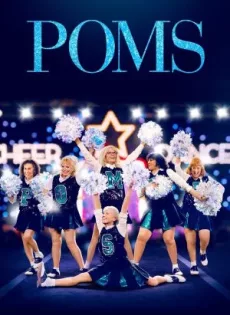 ดูหนังออนไลน์ เชียร์ลีดเดอร์ วัยทอง Poms (2019)