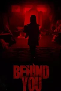 ดูหนังออนไลน์ ซ่อนเงาผี Behind You (2020)