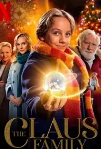 ดูหนังออนไลน์ คริสต์มาสตระกูลคลอส The Claus Family (2020)