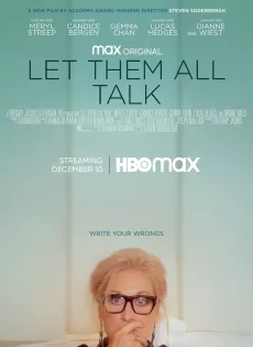 ดูหนังออนไลน์ สนทนาภาษาชีวิต Let Them All Talk (2020)