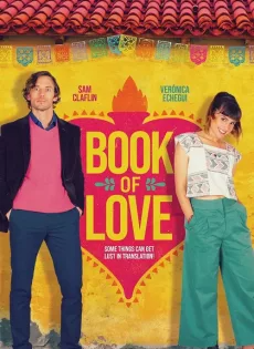 ดูหนังออนไลน์ นิยายรัก ฉบับฉันและเธอ Book of Love (2022)