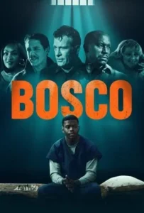 ดูหนังออนไลน์ Bosco (2024)