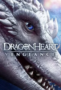 ดูหนังออนไลน์ ดราก้อนฮาร์ท ศึกล้างแค้น Dragonheart Vengeance (2020)