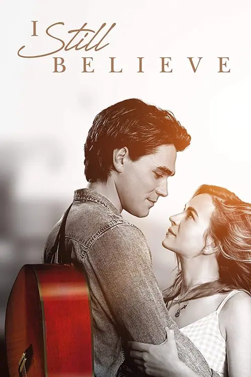 ดูหนังออนไลน์ จะรักให้ร้อง จะร้องให้รัก I Still Believe (2020)