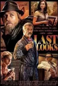 ดูหนังออนไลน์ คดีป่วนพลิกฮอลลีวู้ด Last Looks (2021)