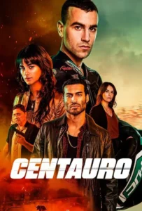 ดูหนังออนไลน์ เซนทอร์ Centauro (2022)