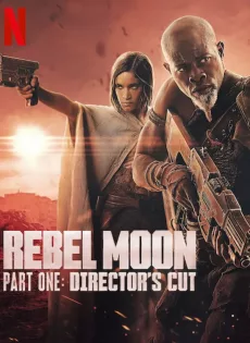 ดูหนังออนไลน์ Rebel Moon Part One A Director s Cut (2024)