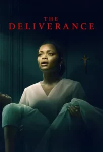 ดูหนังออนไลน์ บ้านปลดวิญญาณ The Deliverance (2024)