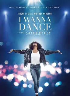 ดูหนังออนไลน์ Whitney Houston I Wanna Dance with Somebody (2022)