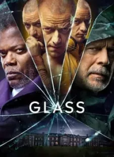 ดูหนังออนไลน์ กลาส คนเหนือมนุษย์ Glass (2019)