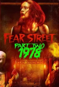 ดูหนังออนไลน์ ถนนอาถรรพ์ 2: 1978 Fear Street Part Two 1978 (2021)