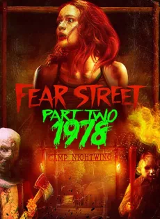 ดูหนังออนไลน์ ถนนอาถรรพ์ 2: 1978 Fear Street Part Two 1978 (2021)