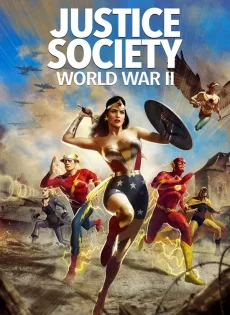 ดูหนังออนไลน์ Justice Society: World War II (2021)