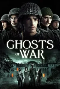 ดูหนังออนไลน์ โคตรผีดุแดนสงคราม Ghosts of War (2020)