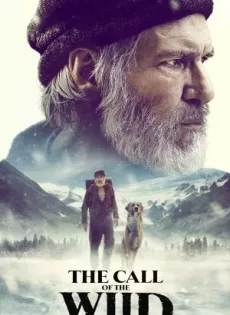 ดูหนังออนไลน์ เสียงเพรียกจากพงไพร The Call of the Wild (2020)