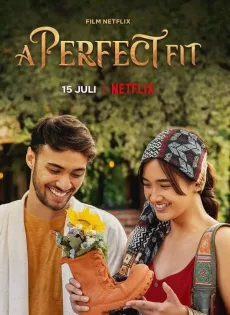 ดูหนังออนไลน์ รองเท้ากับความรัก A Perfect Fit (2021)