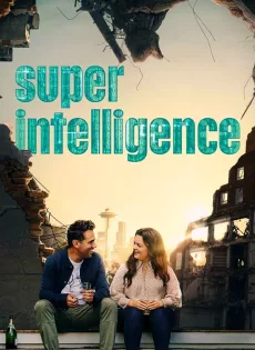 ดูหนังออนไลน์ Superintelligence (2020)