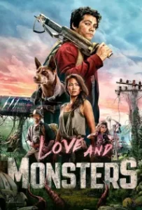 ดูหนังออนไลน์ Love and Monsters (2020)