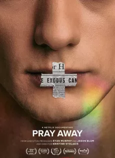 ดูหนังออนไลน์ สวดแก้เกย์ Pray Away (2021)