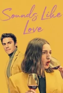 ดูหนังออนไลน์ เพลงรักของเรา Sounds Like Love (2021)