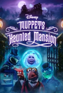 ดูหนังออนไลน์ Muppets Haunted Mansion (2021)