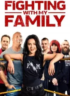 ดูหนังออนไลน์ สู้ท้าฝันเพื่อครอบครัว Fighting with My Family (2019)