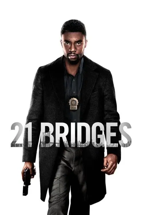 ดูหนังออนไลน์ เผด็จศึกยึดนิวยอร์ก 21 Bridges (2019)