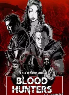 ดูหนังออนไลน์ บลัด ฮันเตอร์ส กำเนิดสงครามลูกพันธุ์ผสม Blood Hunters Rise of the Hybrids (2019)