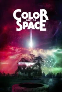 ดูหนังออนไลน์ ดาวตกเปลี่ยนมนุษย์!! Color Out of Space (2019)