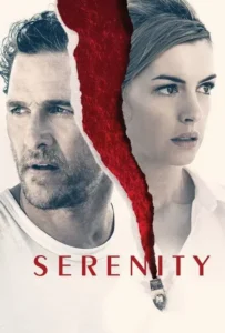 ดูหนังออนไลน์ เซเรนิตี้ Serenity (2019)