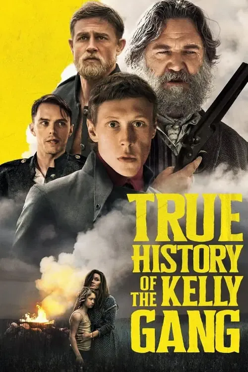 ดูหนังออนไลน์ ประวัติศาสตร์ที่แท้จริงของแก๊งเคลลี่ True History of the Kelly Gang (2019)