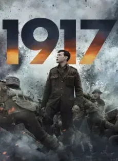 ดูหนังออนไลน์ หนึ่งเก้าหนึ่งเจ็ด มหาสงครามสะเทือนโลก 1917 (2019)