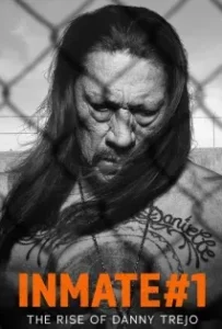 ดูหนังออนไลน์ นักโทษหมายเลขหนึ่ง เส้นทางชีวิตของแดนนี่ เทรโฮ The Rise of Danny Trejo (2019)