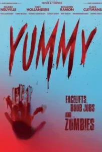 ดูหนังออนไลน์ โรงพยาบาลสยอง เปลี่ยนสวยเป็นซอมบี้ Yummy (2019)